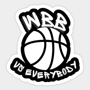 WBB Vs Everybody Sticker